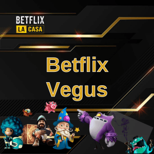 Betflix Vegus